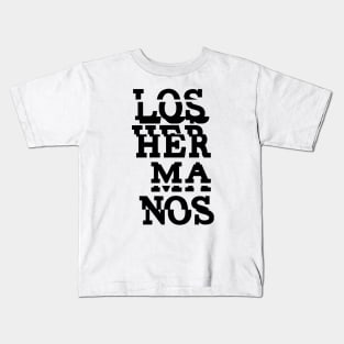 los Hermanos Kids T-Shirt